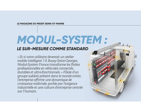 Modul-System à l’honneur dans le magazine CAP IDF 77 du MEDEF Seine-et-Marne